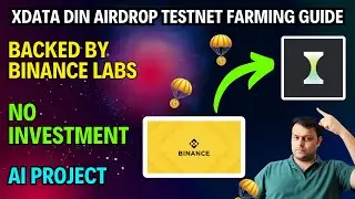 How To Farm The xData DIN Airdrop | Backed by Binance Labs