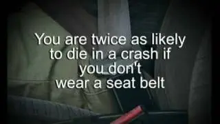 Why wear a seatbelt?