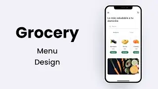 Flutter UI - Speed Code - Grocery App - Home with Models