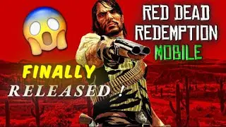 Red Dead Redemption Mobile Finally Released 😱🔥 - Walkthrough Gameplay