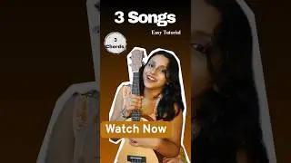 3 Songs &bull; 3 Chords | Easy Tutorial for Beginners | #shorts #ukulele #beginners #tutorial #chords