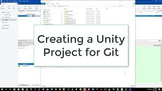 Creating a Unity Project for Github (4 of 9)