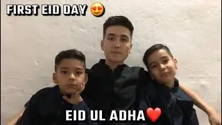 Eid ka pehla din 😍 | Eid ul Adha Mubarak | Quetta, Pakistan
