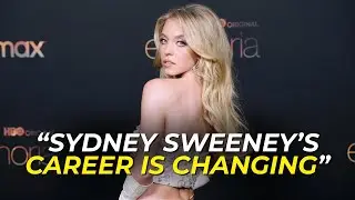 Sydney Sweeney's Career Shift Nobody's Talking About