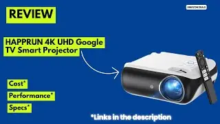 HAPPRUN 4K Google TV Projector Review 2025 Smart Portable Home Theater, Dolby Sound,WiFi & Bluetooth
