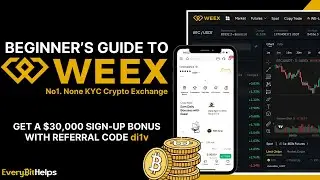 Weex Exchange Tutorial 2025: Beginners Guide on How to Buy & Sell Crypto on Weex