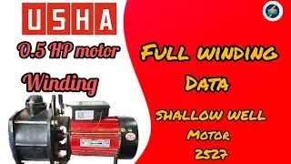Usha 1/2 (0.5) hp motor winding data// company ka orginal data// shallow well motor model 2527