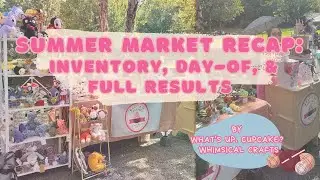 Unexpected Summer ☀️ MARKET RECAP: 🧶 Crochet Plushie Inventory & Sales Results