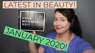 LATEST IN BEAUTY JANUARY 2020!
