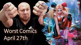 TOP 10 Worst Comics & MEH for New Comics Releasing 4/27/21 - Comic Review and Speculation