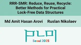 [PLDI'25] RRR-SMR: Reduce, Reuse, Recycle: Better Methods for Practical Lock-Free Data Structures