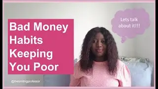 MANAGEMENT EXPLAINS: Money Habits Keeping You Poor #money #management #finance