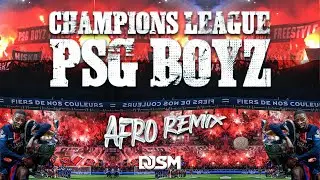 DJ SM - PSG BOYZ FREESTYLE (AFRO REMIX)