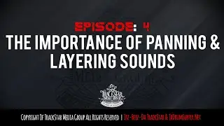 Dancehall Master Class Episode 4 - ''Panning & Layering Sounds'' (Dancehall Music Production Course)