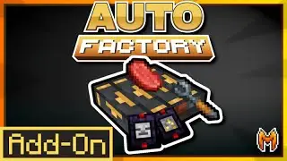 AUTO FACTORY ADDON: Technical Minecraft Made EASY in Survival