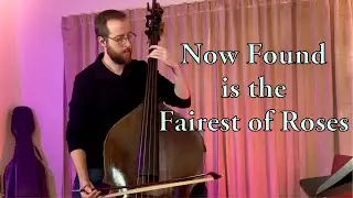 Bass Quartet - Now Found Is The Fairest of Roses