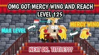 GETTING MERCY WING AND REACH LEVEL 125 (MAX LEVEL/BLUE NAME) YOSHH | Growtopia Indonesia #6