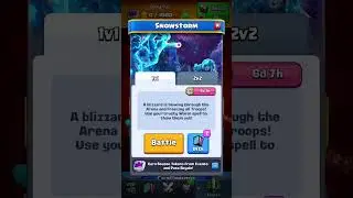 New snowstorm challenge (Clash Royale)