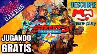 Descubre Share Play. Juega a los juegos de tus amigos &iexcl;GRATIS!. Probamos Street of Rage 4.