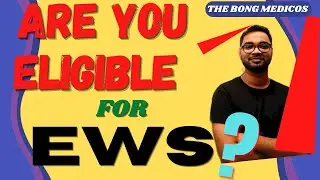 ELIGIBILITY CRITERIA FOR EWS CERTIFICATE | WBMCC | #WBNEET #NEET2021 #bongmedicos