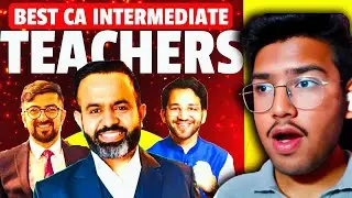 Best Faculty For CA INTER | Best CA Intermediate Classes For Both Group | CA INTER |