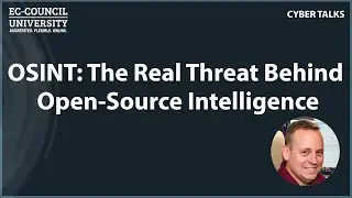 OSINT: The Real Threat Behind Open-Source Intelligence
