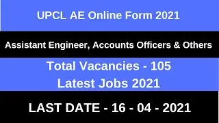 UPCL AE Online Form 2021| Uttarakhand UPCL New Vacancy 2021  |  Uttarakhand New Vacancy 2021