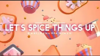 Let&rsquo;s spice Things Up A cooking show TRAILER