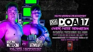 Drake Kwon vs Cole Rivera ‎@doaprowrestling  DOA 17 09/13/2025