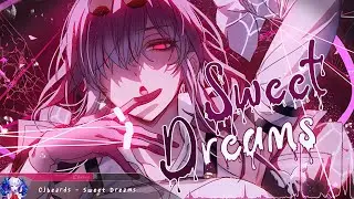 Nightcore - Sweet Dreams - (Lyrics)