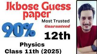 Class 12th Physics Guess paper 2025 |Jkbose physics Guess paper| paper#jkbose#jkbosepapers#boardexam