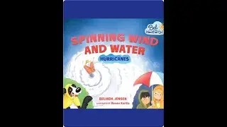 Spinning Wind and Water: Hurricanes | Book Read Aloud