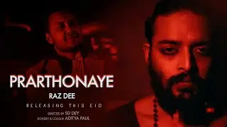 Prarthonaye: Raz Dee | Saurav Das | Suvosmita Mukherjee | Bangla R&B