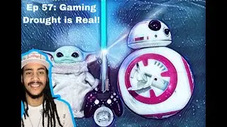 The JMR Podcast Ep 57. Gaming Drought is Real!
