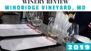 Review of Windridge Vineyard MD
