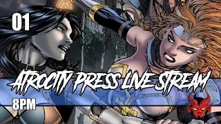 Atrocity Press Show 01 - Ed Benes/Human Hunters