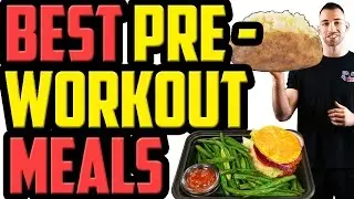 10 Best PRE WORKOUT Meals | What to Eat Before a Workout | What to eat Before Gym | pre workout food