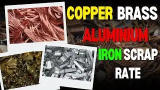 copper brass aluminium iron scrap rate | #howtostartscrapbusiness | #scraprate