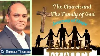 The Church and The Family of God