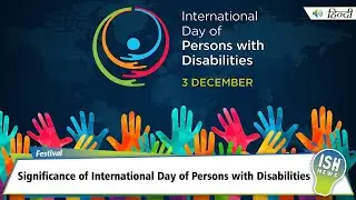 Significance of International Day of Persons with Disabilities
