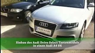 Audi A4 8K Drive-Select Einbau