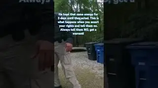 The disdain cops show when you invoke your Constitutional rights. They call it 