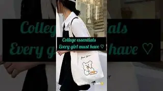 College essentials Every girl must have ♡ #collegeessentials #college #girl #trending #shorts #viral