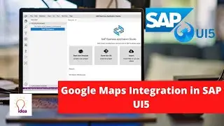 Google Maps Integration in SAP UI5: Unlock Geospatial Power
