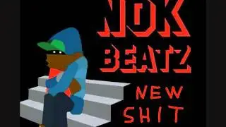 nokbeatz new shit8.wmv