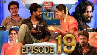 Episode 19 | Meendum Unnodu Naan | Galatta Guru | Madrasi Media