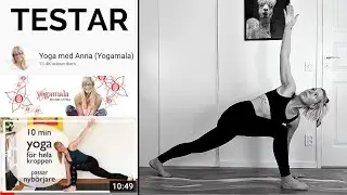 Testar: Yoga med Anna - 10 minuter Yoga på svenska