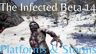 The Infected S2 E8 Beta Branch 14 - Platforms & Storms