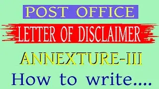 Post office LETTER OF DISCLAIMER  How to write ...............