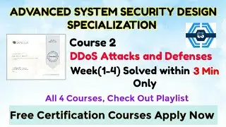 DDoS Attacks and Defenses - Coursera, all quiz | Advanced System Security Design Specialization |